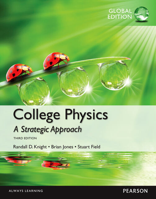 College Physics: A Strategic Approach, Global Edition 3ed 买书送收纳笔筒