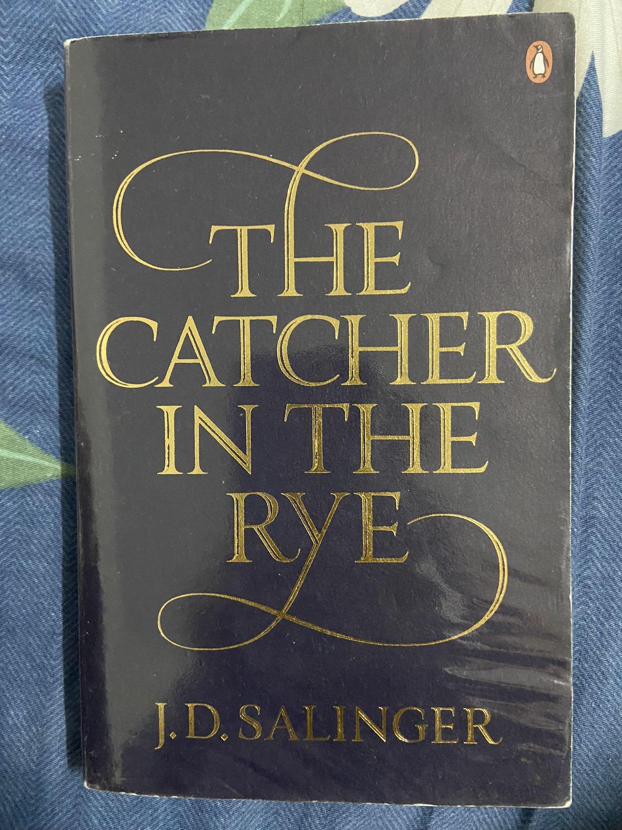 The Catcher in the Rye